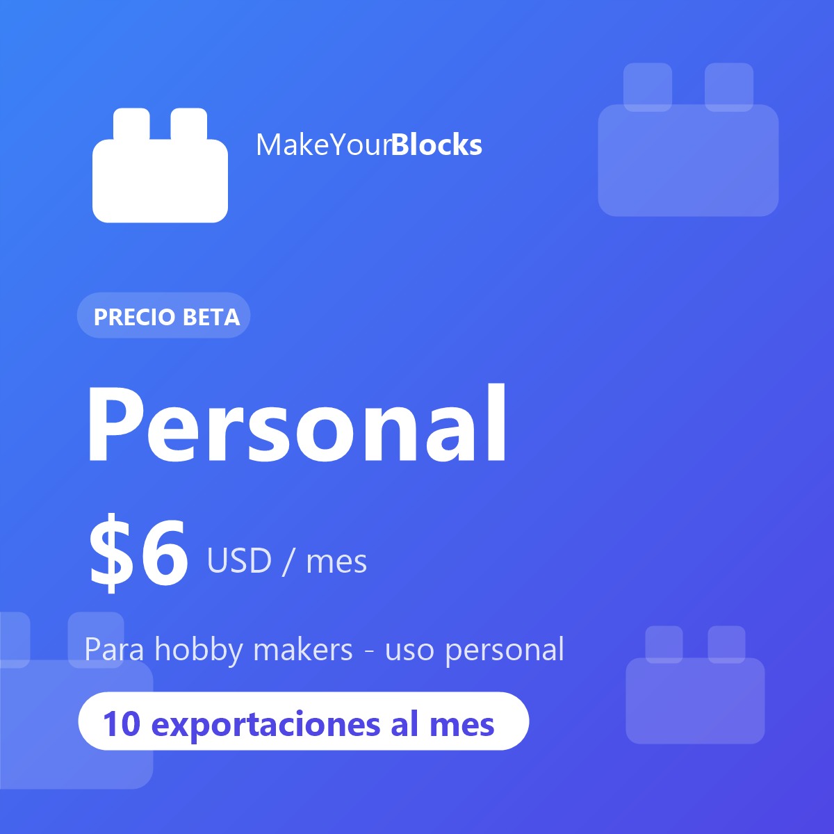 Plan Personal, 6 dólares al mes